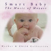 Mother & Child Collection - 'Smart Baby' - The Music Of Mozart