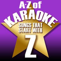 A-Z of Karaoke - Songs That Start with "Z"