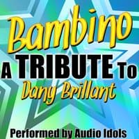 Bambino (A Tribute to Dany Brillant) - Single