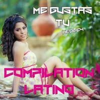 Medley Latino: Me Gustas Tu / Camino De La Vida / Bomba / Candela / La Banana / Cada Vez / Salta / Mama Insegname a Bailar