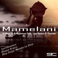 Mamelani (feat. Lopi Native, Themba)