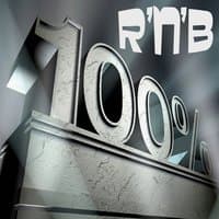 100% R n' B