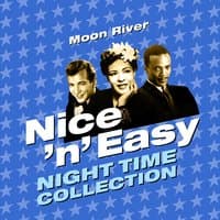 Moon River - Nice 'N' Easy