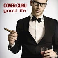 Good Life [in the style of OneRepublic] - Single