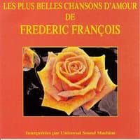 Les plus belles chansons d'amour de Frédéric François