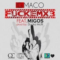 FUCKEMX3 - Single