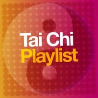 Tai Chi Playlist