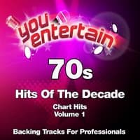 70s Chart Hits - Professional Backing Tracks, Vol. 1 (Hits of the Decade)