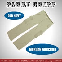 Old Navy: Parry Gripp Song of the Week for August 5, 2008 - Single