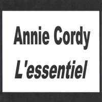 Annie Cordy - L'essentiel