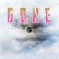 Gone