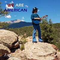 We Are American