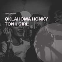 Oklahoma Honky Tonk Girl