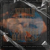 World of Madness