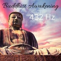 Buddhist Awakening 432 Hz: Temple of Zen, Healing Meditation, Tibetan Music