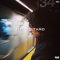 Tôt ou tard