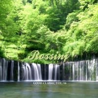 Rossini - Good Classic, Vol. 16