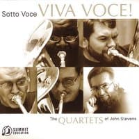 Viva Voce!:  The Quartets of John Stevens