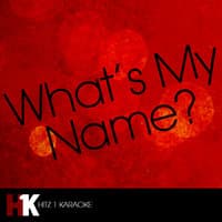 What's My Name?