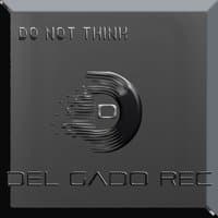 Do Not Think