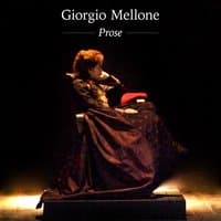 Giorgio Mellone: Prose