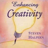 Enhancing Creativity - Beautiful Music plus Subliminal Suggestions