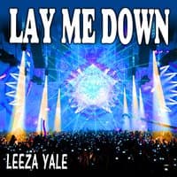 Lay Me Down