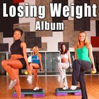 Losing Weight Album