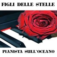 Figli delle stelle