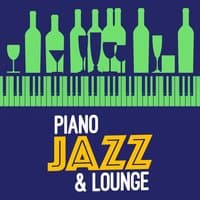 Piano Jazz & Lounge