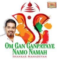 Om Gan Ganpataye Namo Namah - Single