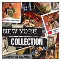 New York Collection (An Improvised Jazz Album)