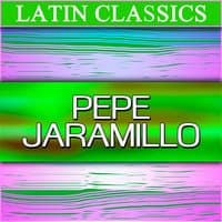 Latin Classics: Pepe Jaramillo