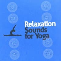 Relaxation Sounds for Yoga