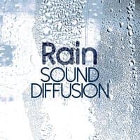 Rain Sound Diffusion