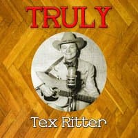 Truly Tex Ritter