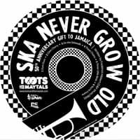 Ska Never Grow Old