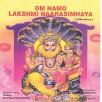 Om Namo Lakshmi Narasimhaya