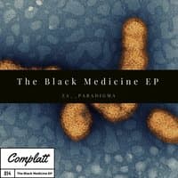 The Black Medicine EP