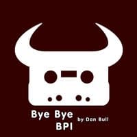 Bye Bye BPI