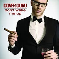 Don't Wake Me Up - Single