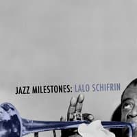 Jazz Milestones: Lalo Schifrin