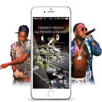 Same Phone (feat. Peewee Longway)