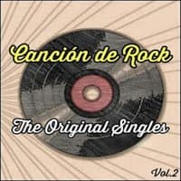 Canción de Rock, The Original Singles Vol. 2