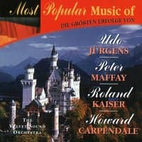 Most popular music of Udo Jürgens, Peter Maffay, Rolnd Kaiser, Howard Carpendale