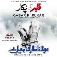 Qabar Ki Pukaar (Waqia Changez Khan) Vol. 141 - Islamic Speech