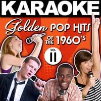 Karaoke Golden Pop Hits of the 1960's, Vol. 11