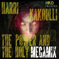 The Power and the Holy: Megamix