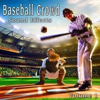 Baseball Crowd Sound Effects, Vol. 1