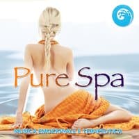 Pure Spa : Musica emozionale e terapeutica